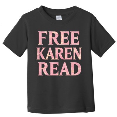 Free Karen Read Support Karen Read Toddler T-Shirt