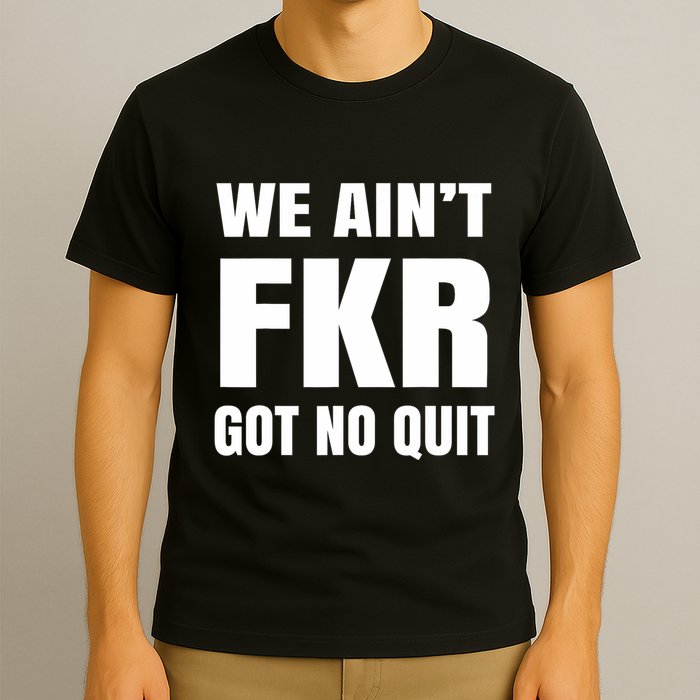 Free Karen Read We AinT Got No Quit Karen Read T-Shirt