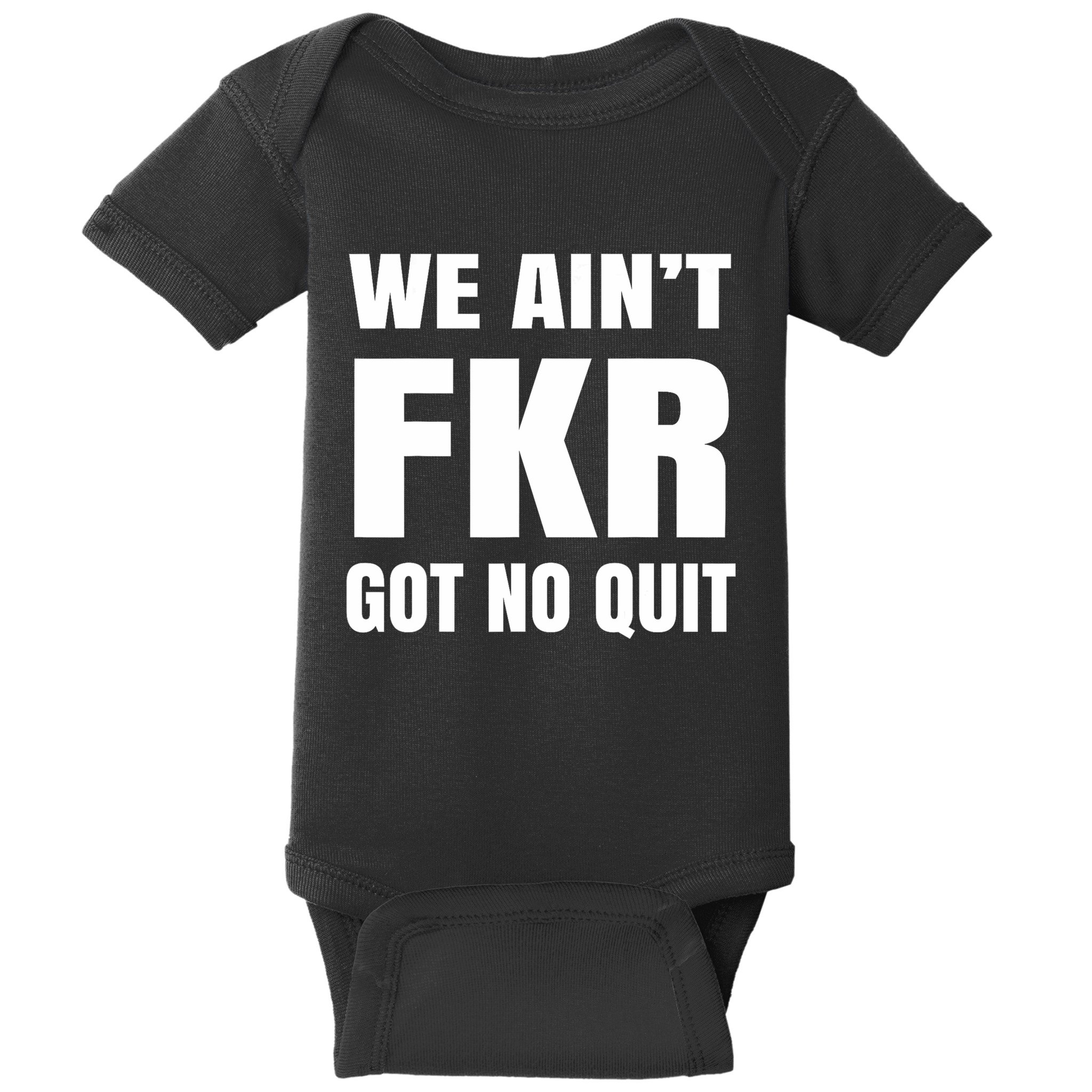 Free Karen Read We AinT Got No Quit Karen Read Baby Bodysuit