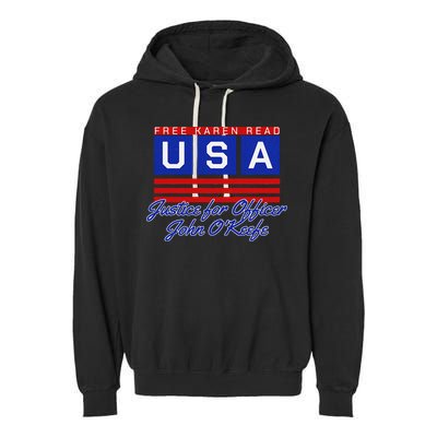 Free Karen Read Justice For Officer John OKeefe Usa America Garment-Dyed Fleece Hoodie