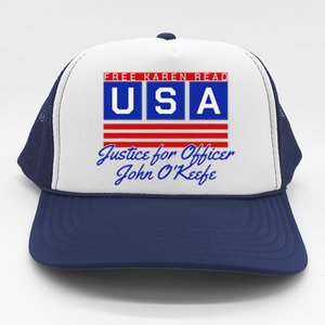 Free Karen Read Justice For Officer John OKeefe Usa America Trucker Hat