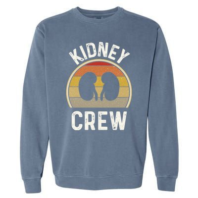 Funny Kidney Stuff Nephrology Nurse Team Renal Dialysis Tech Funny Gift Garment-Dyed Sweatshirt