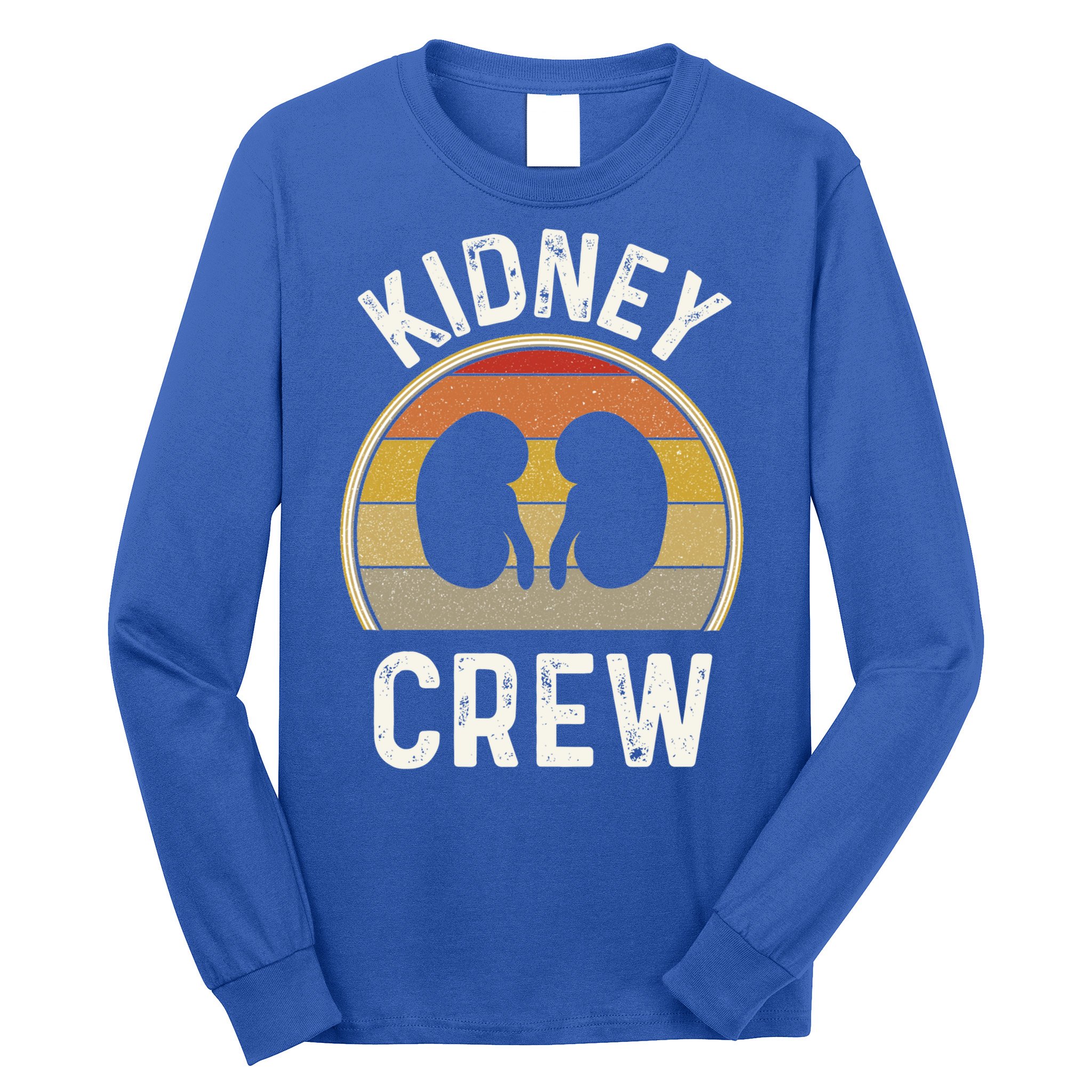 Funny Kidney Stuff Nephrology Nurse Team Renal Dialysis Tech Funny Gift Long Sleeve Shirt