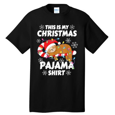 Funny Kawaii Sleeping Sloth Xmas This Is My Christmas Pajama Tall T-Shirt