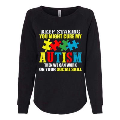 Fuuny Keep Staring Autism Awareness Autistic Womens California Wash Sweatshirt