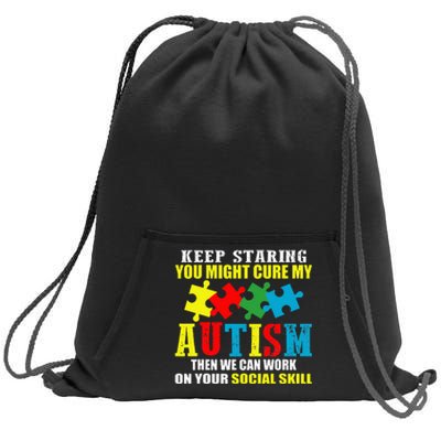 Fuuny Keep Staring Autism Awareness Autistic Sweatshirt Cinch Pack Bag