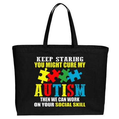 Fuuny Keep Staring Autism Awareness Autistic Cotton Canvas Jumbo Tote