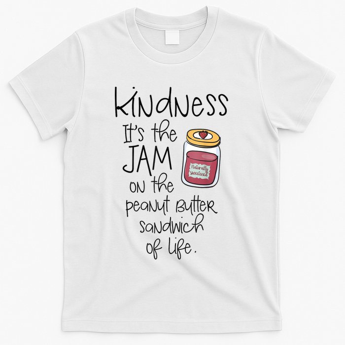 Funny Kindness Saying Positive Motivational T-Shirt