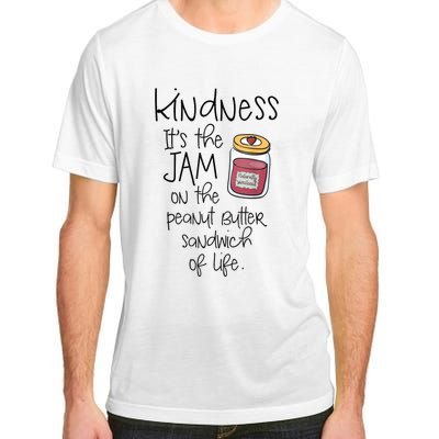 Funny Kindness Saying Positive Motivational Adult ChromaSoft Performance T-Shirt