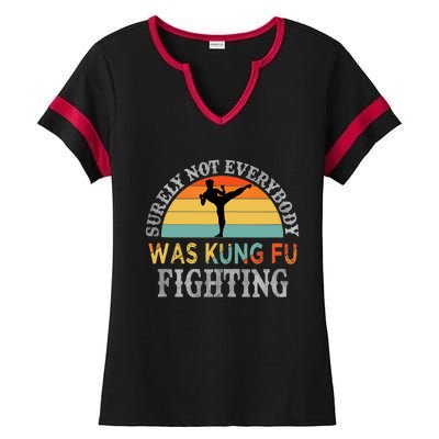 Funny Karate Surely Not Everybody Was Kung Fu Fighting Tank Top Ladies Halftime Notch Neck Tee