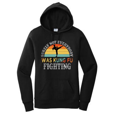 Funny Karate Surely Not Everybody Was Kung Fu Fighting Tank Top Women's Pullover Hoodie