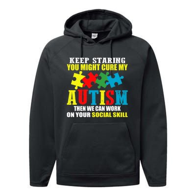 Fuuny Keep Staring Autism Awareness Autistic Performance Fleece Hoodie