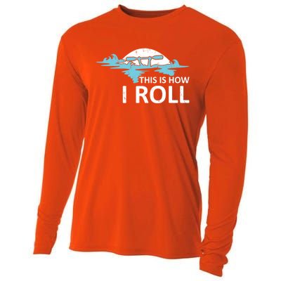 Funny Kayak This Is How I Roll Funny Gift Cooling Performance Long Sleeve Crew