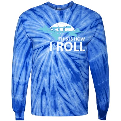 Funny Kayak This Is How I Roll Funny Gift Tie-Dye Long Sleeve Shirt