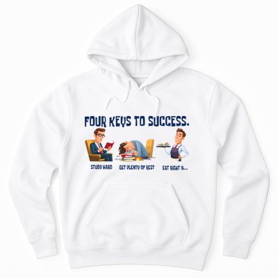 Four Keys To Success 4 Keys To Success Hoodie
