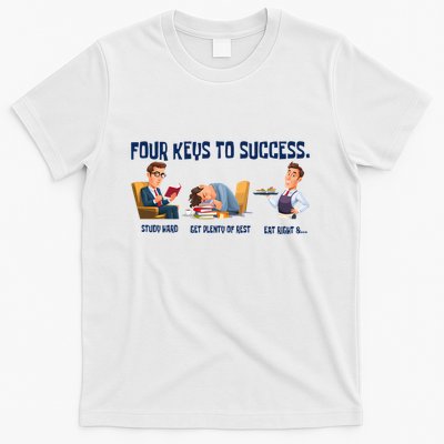 Four Keys To Success 4 Keys To Success T-Shirt