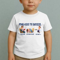 Four Keys To Success 4 Keys To Success Toddler T-Shirt