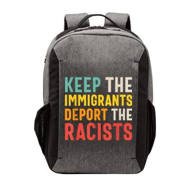 Funny Keep The Immigrants Deport The Racists Anti Racism Costume Racism Shirt Vector Backpack