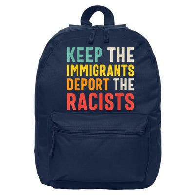 Funny Keep The Immigrants Deport The Racists Anti Racism Costume Racism Shirt 16 in Basic Backpack