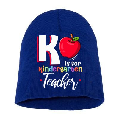 Funny K Teacher K Is For Kindergarten Teacher Cool Gift Short Acrylic Beanie