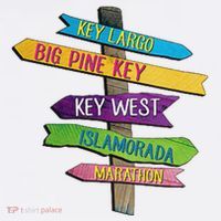 Florida Keys Totem Largo Islamorada Key West Sign Post T-Shirt
