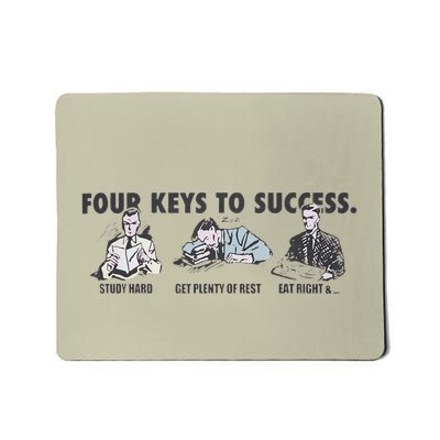Four Keys To Success Mousepad