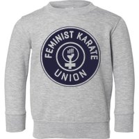 Feminist Karate Union Toddler Sweatshirt