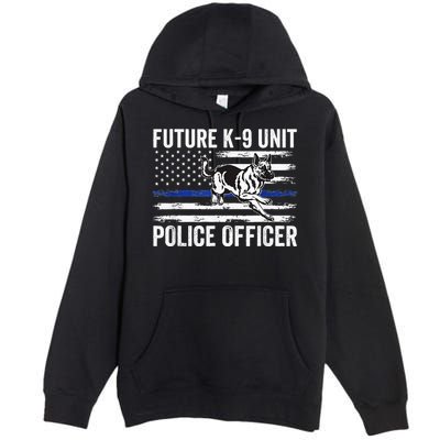 Future K9 Unit Police Officer Proud Law Enforcement Premium Pullover Hoodie