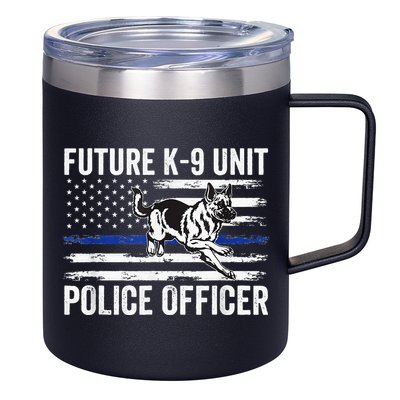 Future K9 Unit Police Officer Proud Law Enforcement 12oz Stainless Steel Coffee Mug