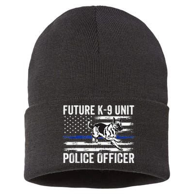 Future K9 Unit Police Officer Proud Law Enforcement Sustainable Knit Beanie