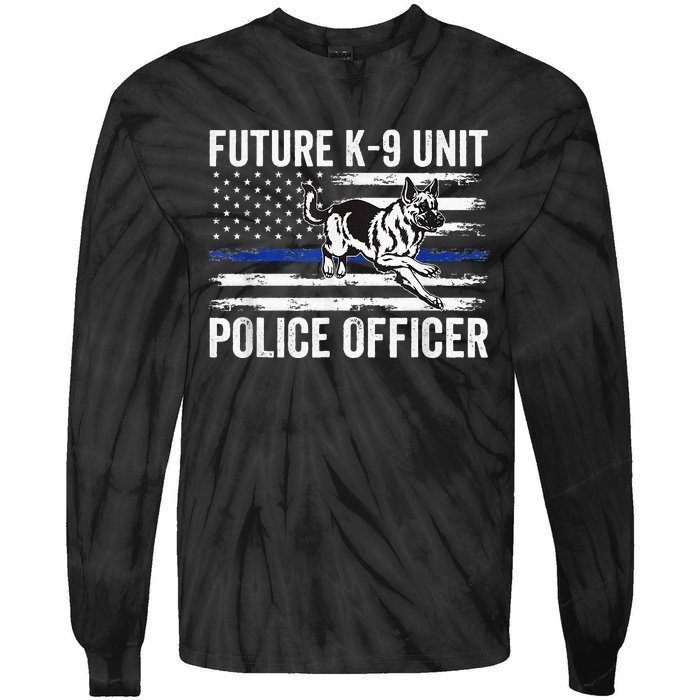 Future K9 Unit Police Officer Proud Law Enforcement Tie-Dye Long Sleeve Shirt