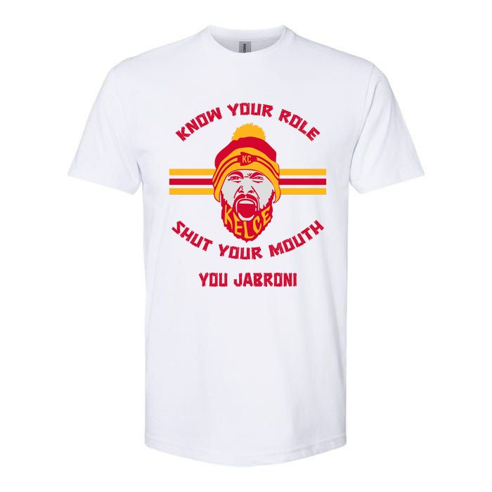 Funny Know Your Role And Shut Your Mouth Softstyle CVC T-Shirt