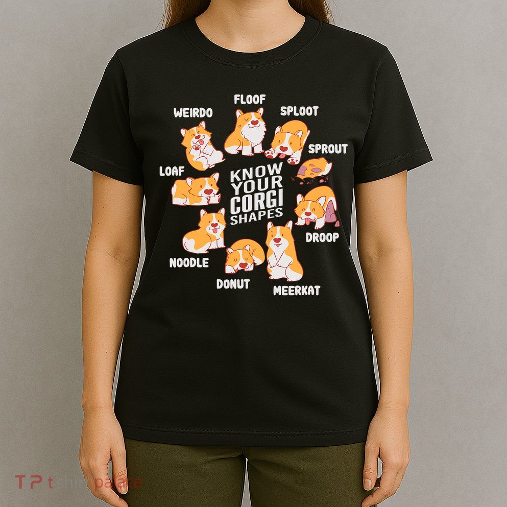 Funny Know Your Corgi Shapes Cute Welsh Dog Lover T-Shirt
