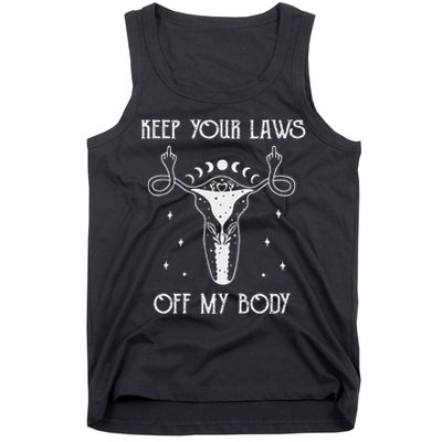 Feminis Keep Your Laws Off My Body Uterus Tank Top