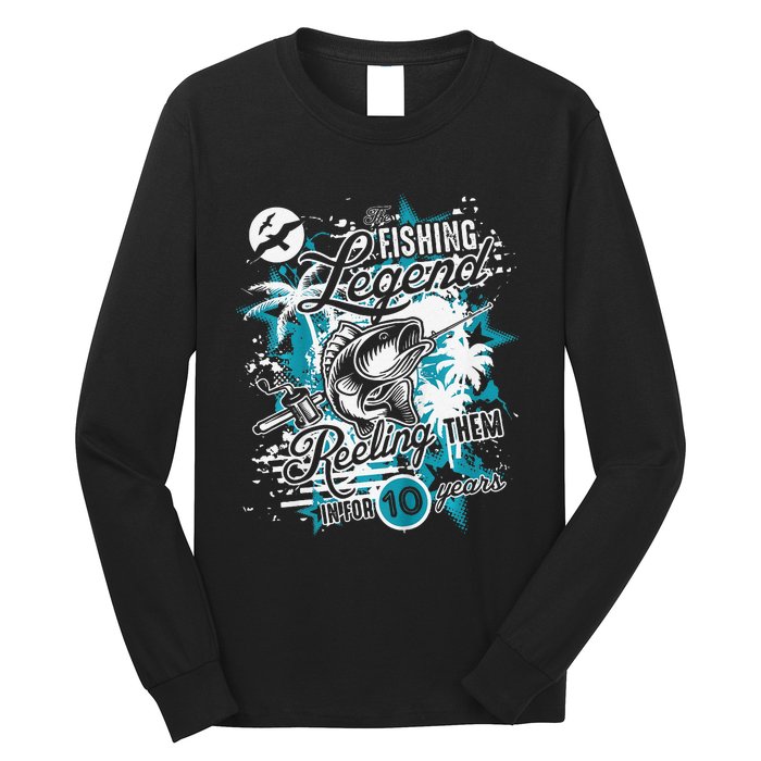 Fishing Legend 10th Birthday Fishing Long Sleeve Shirt