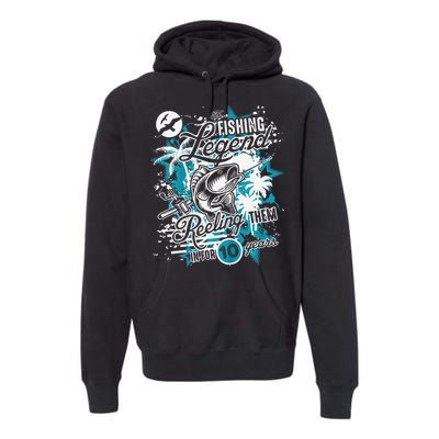 Fishing Legend 10th Birthday Fishing Premium Hoodie