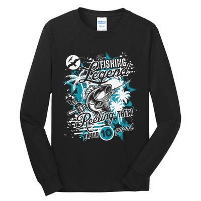 Fishing Legend 10th Birthday Fishing Tall Long Sleeve T-Shirt