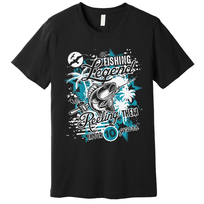 Fishing Legend 10th Birthday Fishing Premium T-Shirt