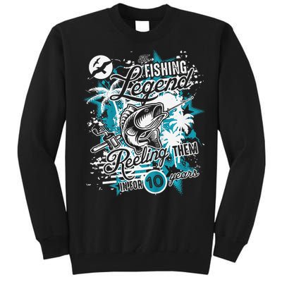 Fishing Legend 10th Birthday Fishing Tall Sweatshirt