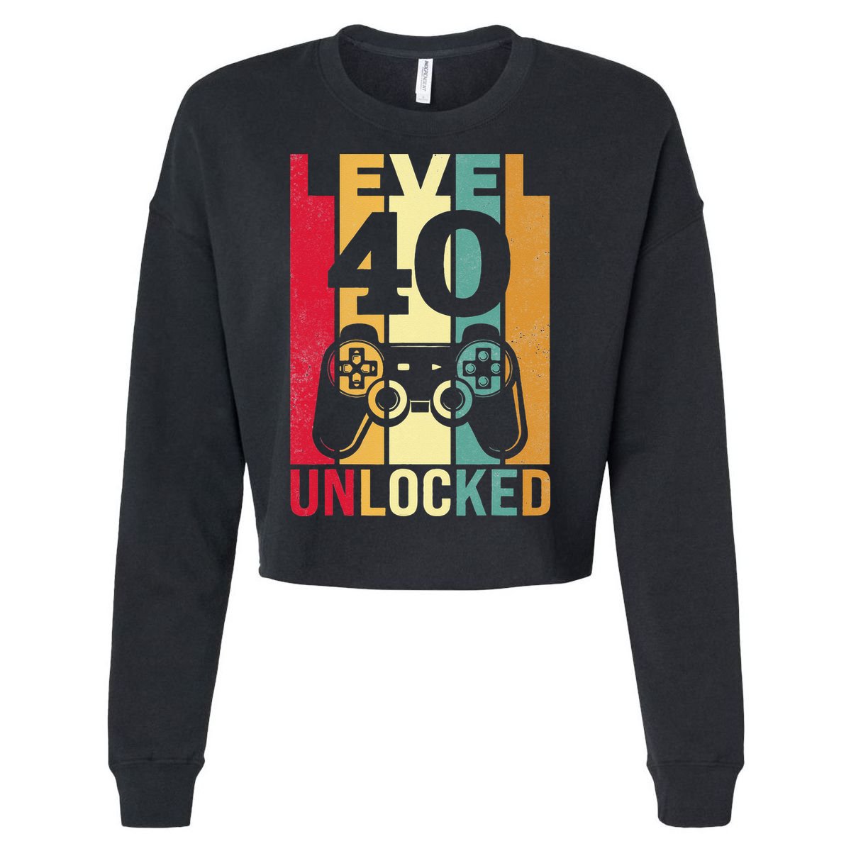 Funny Level 40 Unlocked Him BDay Turning 40th Birthday Cropped Pullover Crew