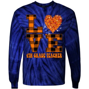 Fall Love 4th Grade Teacher Autumn 2024 Tie-Dye Long Sleeve Shirt