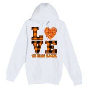 Fall Love 4th Grade Teacher Autumn 2024 Premium Pullover Hoodie