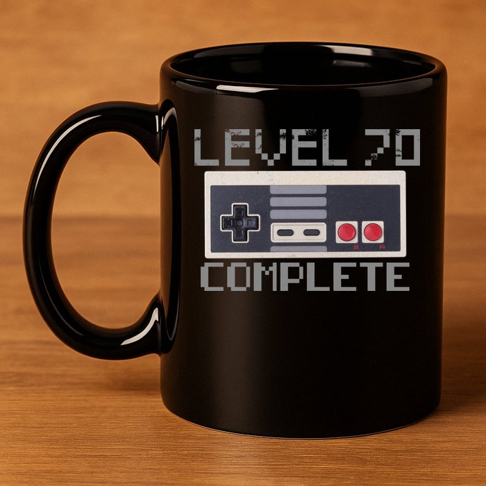 Funny Level 70 Complete Retro Gamer 70th Birthday 1 11oz C Handle Ceramic Mug
