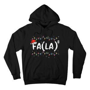 Fa La 8 Christmas Math Teacher Santa Hat Funny Xmas Pajamas  Tall Hoodie