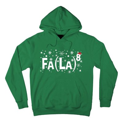 Fa La 8 Math Teacher Christmas Fa La La Funny Xmas Hoodie