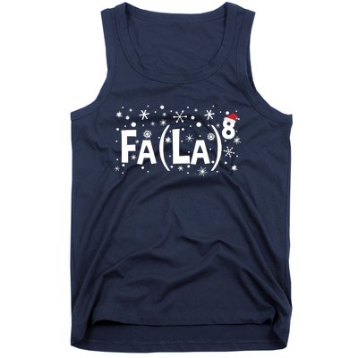 Fa La 8 Math Teacher Christmas Fa La La Funny Xmas Tank Top