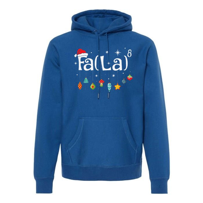 Fa La 8 Christmas Math Teacher Santa Hat Funny Xmas Holiday Premium Hoodie