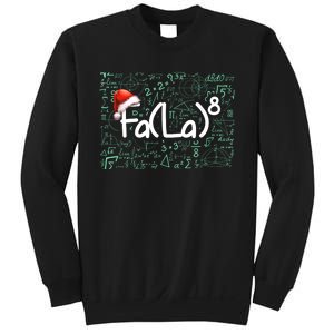 Fa La 8 Funny Christmas Song Math Teacher Student Sweatshirt