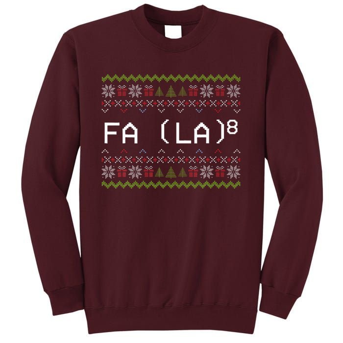 Fa La 8 Funny Christmas Santa Math Teacher Xmas Tall Sweatshirt