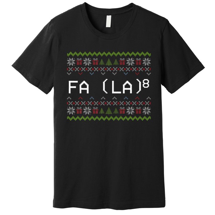 Fa La 8 Funny Christmas Santa Math Teacher Xmas Premium T-Shirt